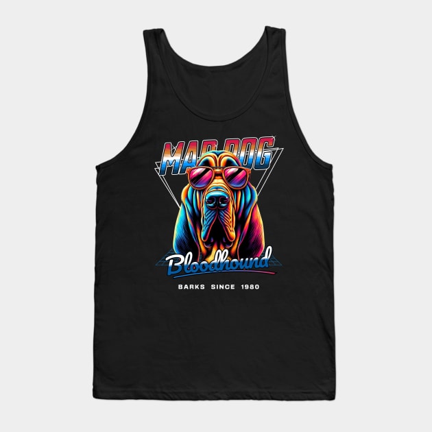 Mad Dog Bloodhound Dog Tank Top by Miami Neon Designs